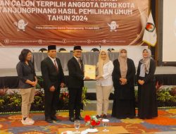 Resmi, Ini Daftar 30 Anggota DPRD Tanjungpinang Terpilih di Pemilu 2024, Lengkap Dengan Perolehan Suara